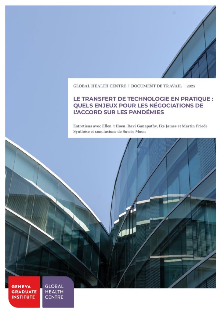Le transfert de technologie en pratique : quels enjeux pour les négociations de L'Accord sur les pandémies